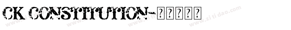 CK Constitution字体转换